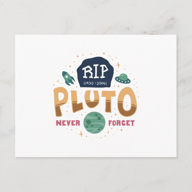 Carte Postale RIP Pluto n'oublie jamais drôle Space Universe Shi (Devant)