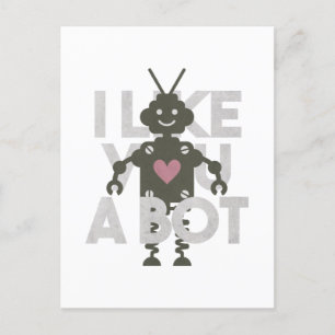 Carte Postale Robot Pun : Je t'aime un robot