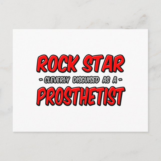 Carte Postale Rock Star .. Prosthésiste (Devant)