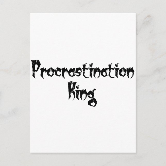 Carte Postale Roi Procrastination (Devant)