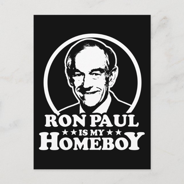 Carte Postale Ron Paul est mon Homeboy (Devant)