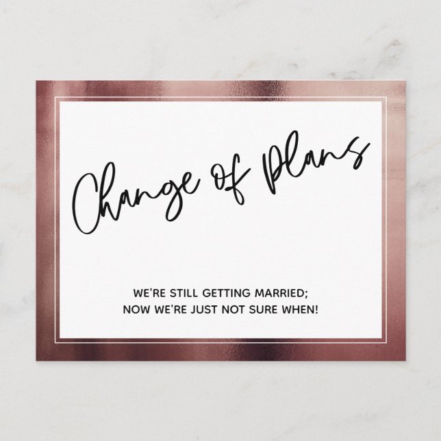 Carte Postale Rose Gold Frontière Changement de plans Reporté Ma (Devant)