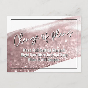 Carte Postale Rose Gold Pinceau Changement de Plans Mariage Repo