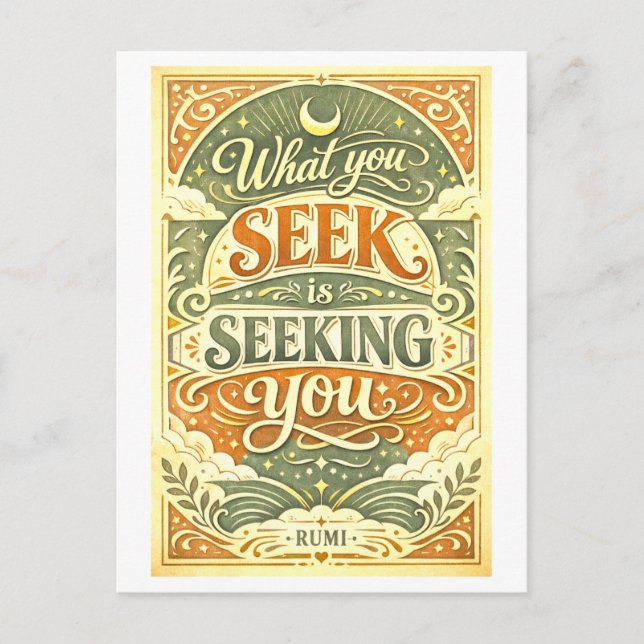 Carte Postale Rumi Quote: What You Seek Is Seeking You (Devant)