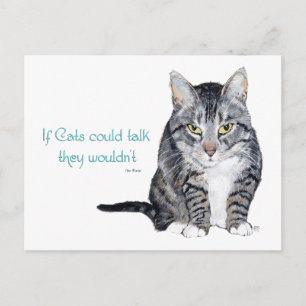 Carte Postale Sagesse de chat - si les chats pouvaient parler, i