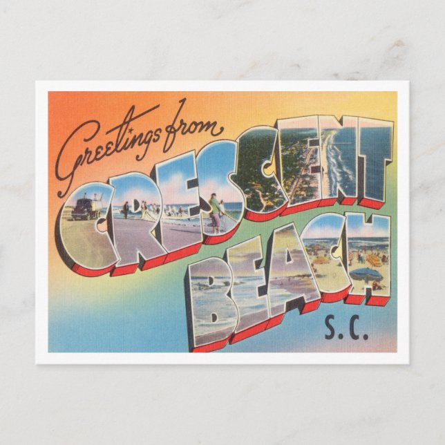 Carte Postale Salutations de Crescent Beach, Caroline du Sud (Devant)