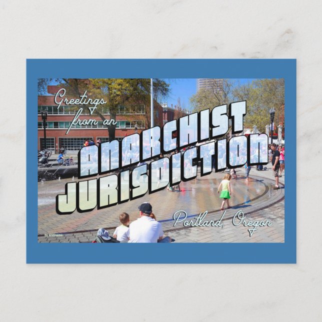 Carte Postale Salutations de l'anarchiste Portland ! (Devant)