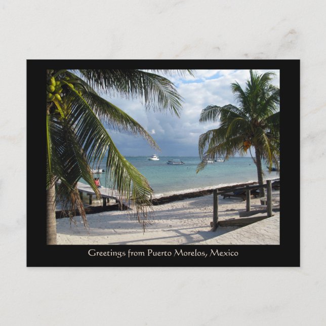 Carte Postale Salutations de Puerto Morelos, Mexique (Devant)