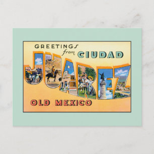 Carte Postale Salutations vintages de Ciudad Juarez Vieux Mexiqu