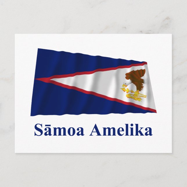 Carte Postale Samoa américaines agitant un drapeau avec nom à Sa (Devant)