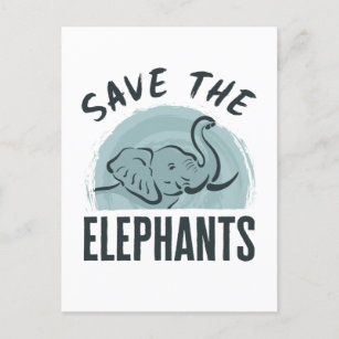Carte Postale Sauvez les éléphants Activiste de la faune L'éléph