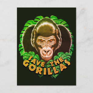 Carte Postale Sauvez Les Gorillas - Citation De Sensibilisation