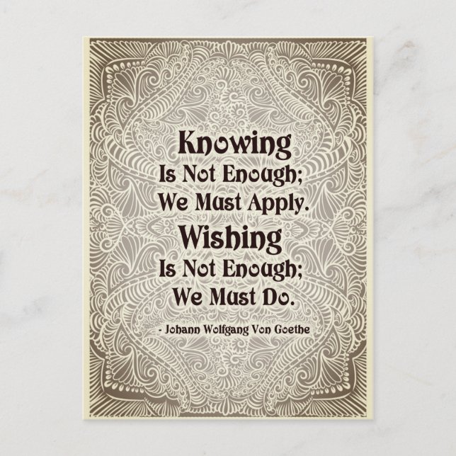 Carte Postale Savoir ne suffit pas - Citation positive (Devant)