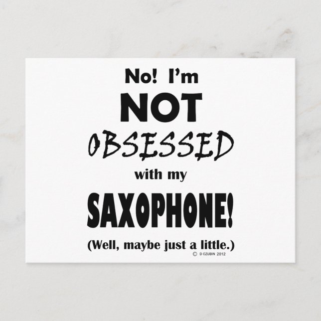 Carte Postale Saxophone obsédé (Devant)