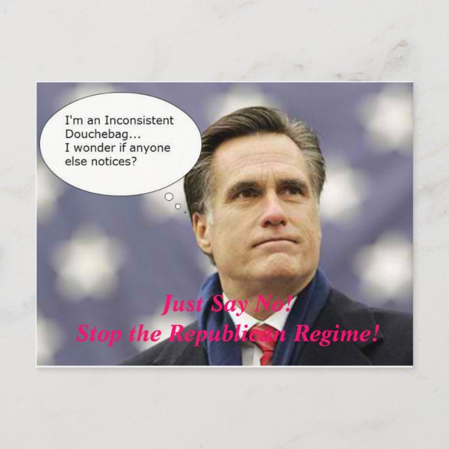 Carte Postale Say No Romney 2012 - And No to the GOP Regime! (Devant)