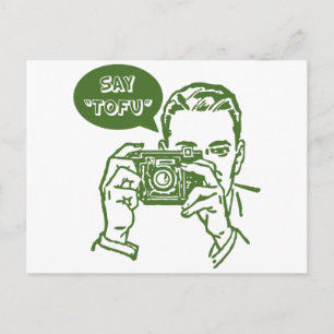 Carte Postale Say Tofu