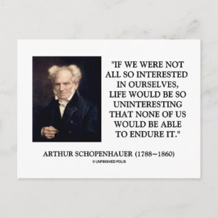 Carte Postale Schopenhauer S'Intéresse À Notre Citation