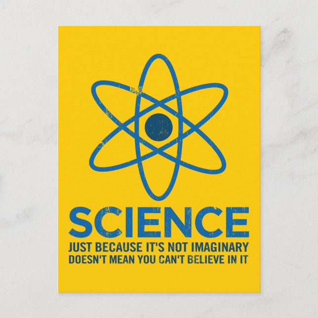 Carte Postale Science - Juste parce que ce n'est pas imaginaire. (Devant)
