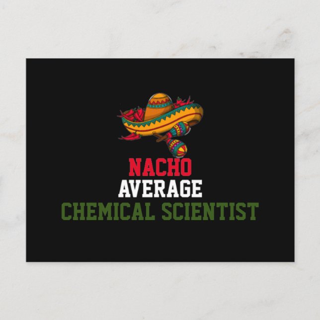 Carte Postale Scientifique Chimiste Pas Moyen Nacho  (Devant)