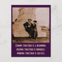 Se rassembler est un début ; se tenir ensemble..