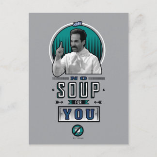 Carte Postale Seinfeld | Pas De Soupe Pour Vous Graphique
