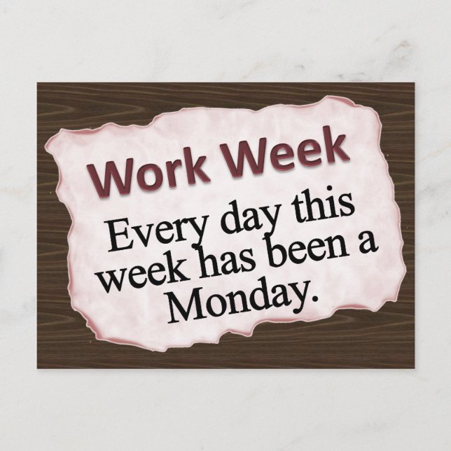 Carte Postale Semaine de travail complète (Devant)