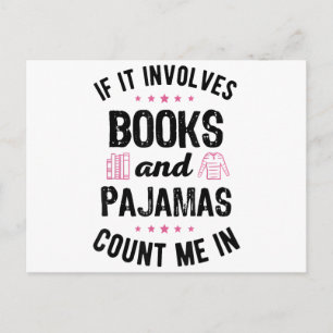 Carte Postale Si cela implique des livres et des pyjamas Amoureu