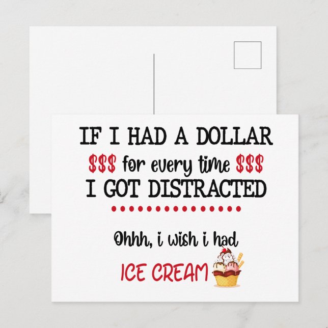 Carte Postale Si j'avais un dollar chaque fois que je suis distr (Devant / Derrière)