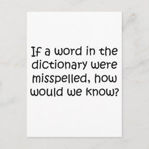 Carte Postale Si un mot du dictionnaire a été mal orthographié