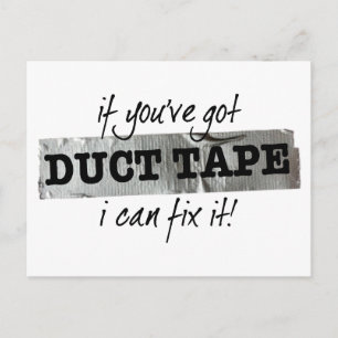 Carte Postale Si vous avez Duct Tape, je peux le réparer !