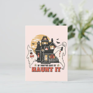Carte Postale Si vous l'avez, Haunt It -Ghouls and Scary House