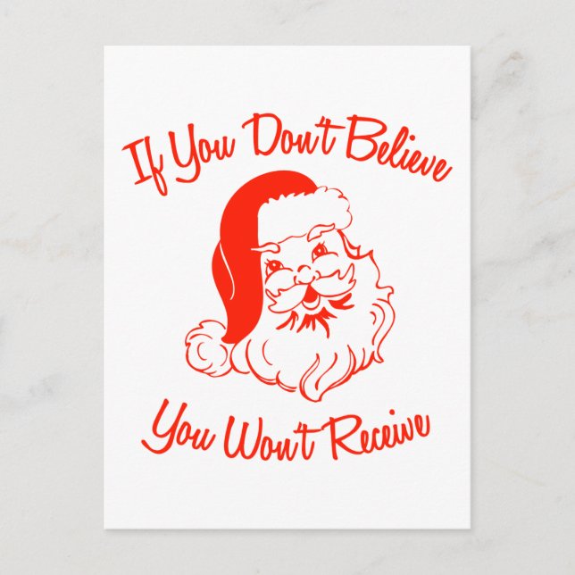 Carte Postale Si vous ne croyez pas, vous ne recevrez pas (Devant)