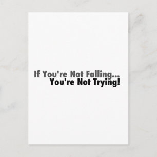 Carte Postale Si vous ne tombez pas...