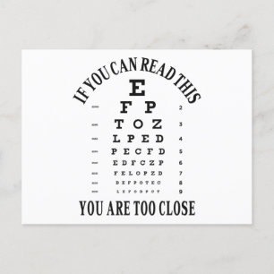 Carte Postale Si vous pouvez lire ceci vous êtes trop près