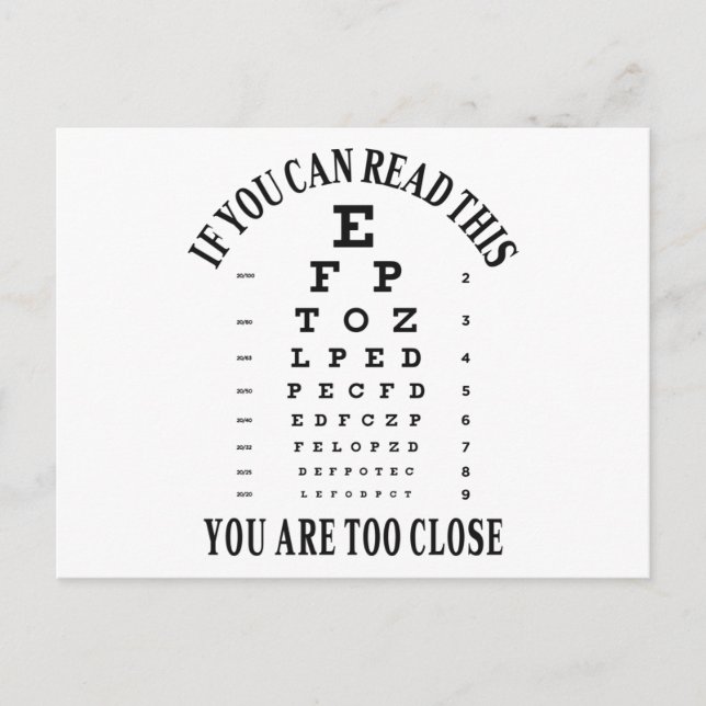 Carte Postale Si vous pouvez lire ceci vous êtes trop près (Devant)
