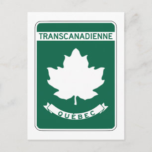 Carte Postale Signal routier transcanadien Québec