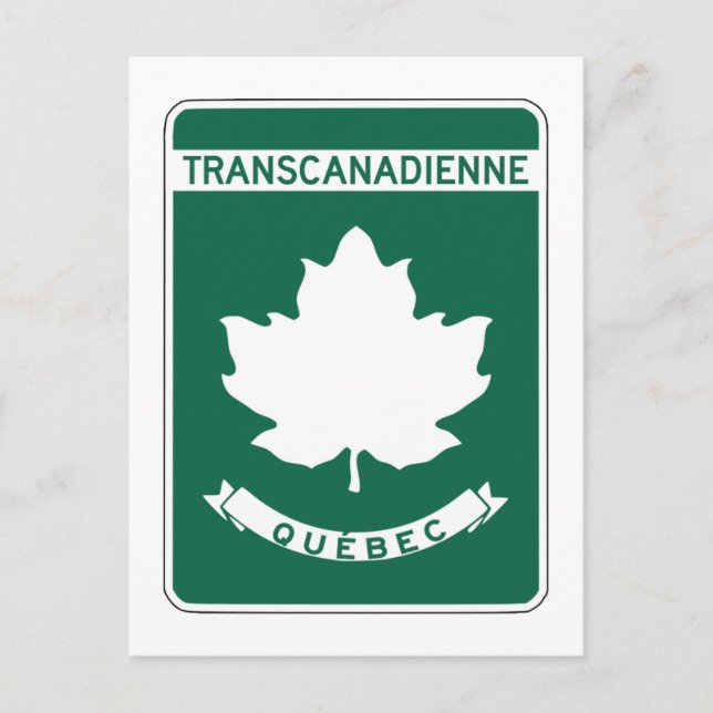 Carte Postale Signal routier transcanadien Québec (Devant)