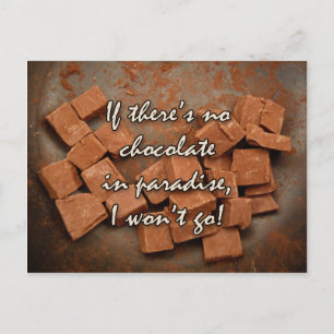 Carte Postale s'il n'y a pas de chocolat ...