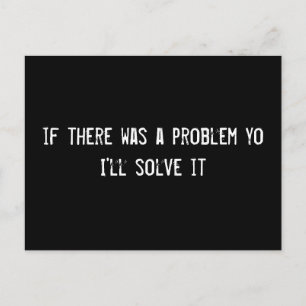 Carte Postale s'il y avait un problème, je le résoudrai