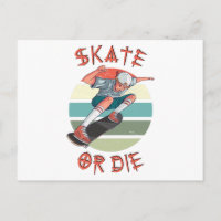 Skate ou meurs Skateboarder Boy