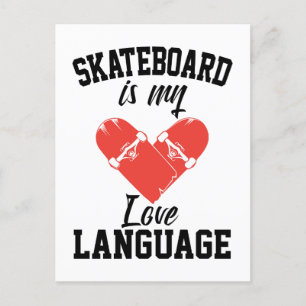 Carte Postale Skateboard est mon langage de l'amour - Skateboar