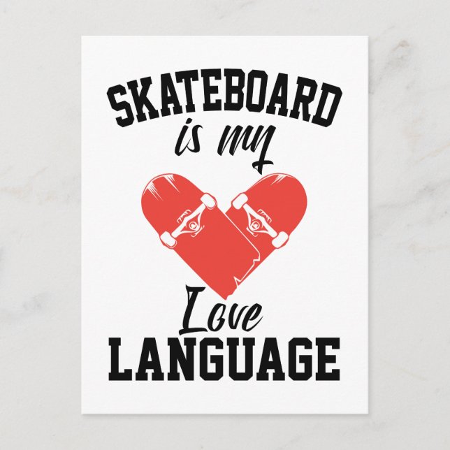 Carte Postale Skateboard est mon langage de l'amour -  Skateboar (Devant)