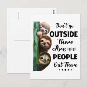 Carte Postale Sloth ne va pas dehors Il y a des gens dehors
