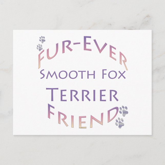 Carte Postale Smooth Fox Terrier Furever Friend (Devant)