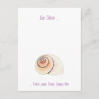 Carte postale Snail Go Slow
