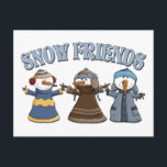 Carte Postale Snow Friends Snowmen<br><div class="desc">Three cute snowmen wearing hats and long sweaters with caption Snow Friends available on matching buttons,  magnets,  customizable greeting cards,  tiges US,  envelope seals,  aprons,  t-shirts,  sweatshirts et more snowman vents.</div>