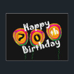 Carte Postale soixante-dixième Ballons colorés d'anniversaire<br><div class="desc">Ces ballons personnalisables de couleur font une carte postale d'anniversaire d'amusement.  Ajoutez l'année !</div>