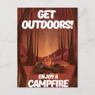 Carte Postale Sortez dehors ! Profitez d'un feu de camp