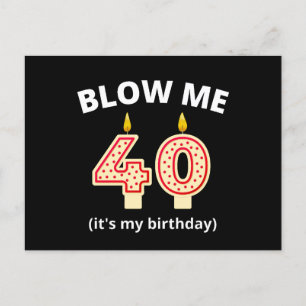 Carte Postale Souffle Moi 40e Anniversaire