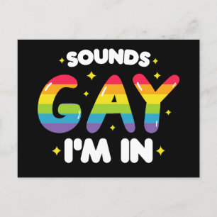 Carte Postale Sounds Gay I'm In Funny LGBT Pride